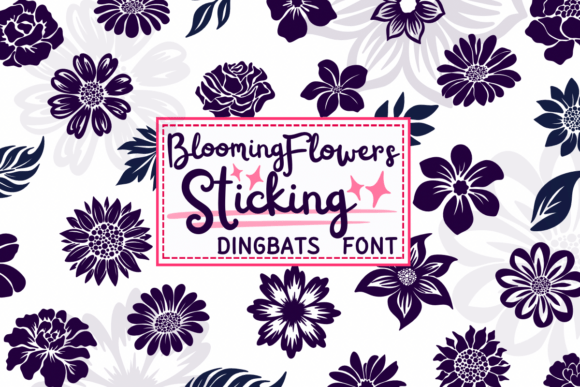 Blooming Flowers Sticking Font