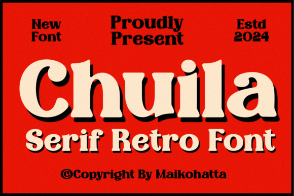 Chuila: A Joyful Serif for Digital Campaigns
