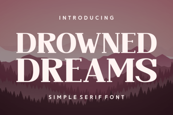 Drowned Dreams Font Review