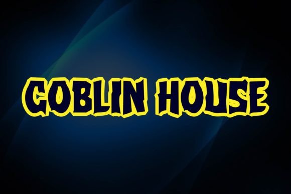 Goblin House Font Review