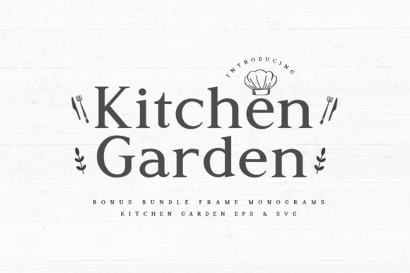 Kitchen Garden Font Review