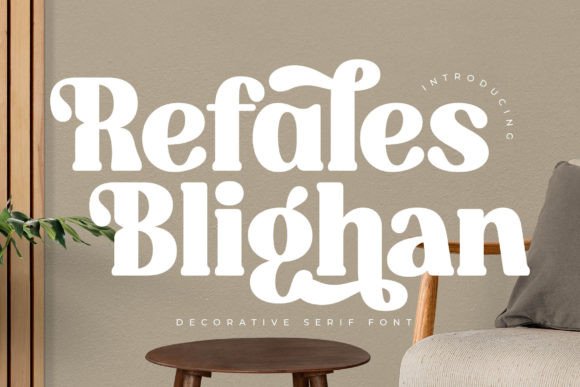 Refales Blighan: A Luxurious Serif for Business