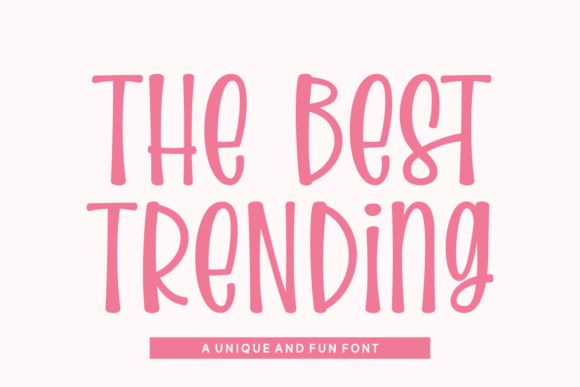 The Best Trending Font